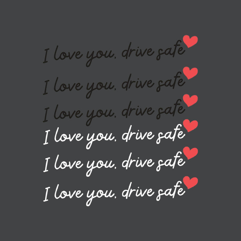 Speilklistremerker «I Love You Drive Safe» / Klistremerker til speilet «I Love You Drive Safe